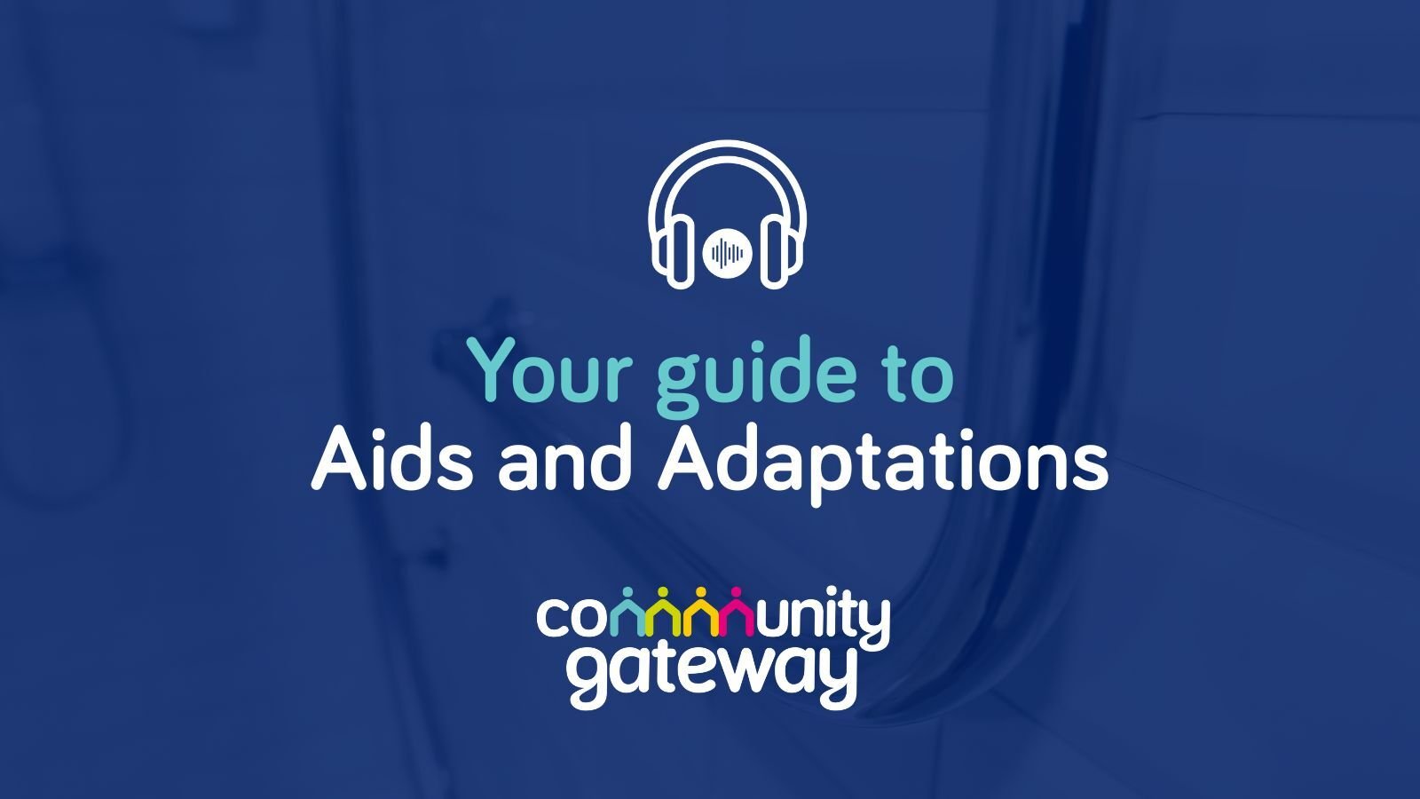 Aids and adaptations