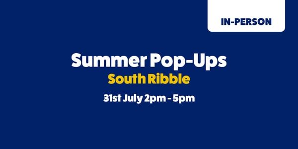 Summer pop-ups South Ribble 31st July 2pm-5pm