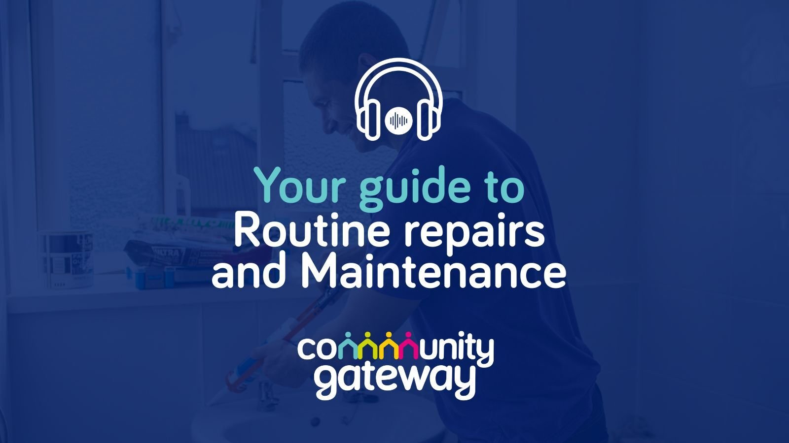 Routine repairs and maintenance